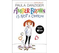Amber Brown Is Not a Crayon: 1