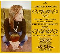 Amber Digby - Heroes, Mentors And Friends: The Legends Project