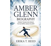 Amber Glenn Biography: From Texas Ice Rinks to Olympic Gold Glory