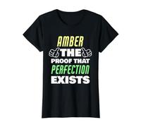 Amber La Prueba de Que la perfección Existe Nombre Divertido de Amber Camiseta gráfica económica, Mujer, Negro, M