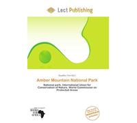 Amber Mountain National Park: National park, International Union for Conservation of Nature, World Commission on Protected Areas