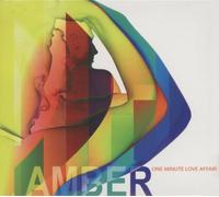 Amber - One Minute Love Affair [Import]