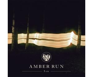 Amber Run - 5Am