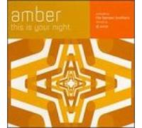 Amber - This Is Your Night