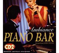 Ambiance Piano Bar Vol. 2