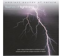 Ambient Sounds of Nature Vol.4: Flashes of Lightning
