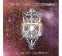 Ambient Temple of Imagination - Mystery School