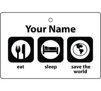 Ambientador De Coche Personalizado Eat Sleep Save The World
