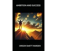 AMBITION AND SUCCESS