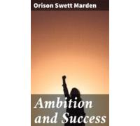 Ambition And Success (ebook)