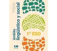 Ámbito lingüístico y social 1º ESO (libro del alumnado)