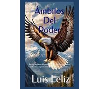 Ámbitos Del Poder: En los ámbitos del poder solo los mas preparados, astutos y sagaces terminan ganando la partida