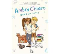 Ambra Chiaro non è un colore (Graphic novel)