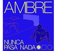 Ambre - Nunca Pasa Nada [Vinilo]