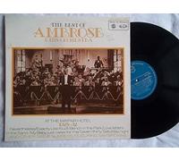 Ambrose & His Orchestra - The Best Of Ambrose & His Orchestra At The Mayfair Hotel 1928-1932