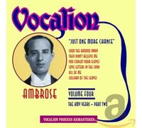 Ambrose & His Orchestra - Vol. 4-Just One More Chance
