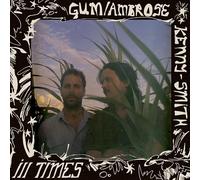 Ambrose Kenny-Smith;GUM - Ill Times [Vinilo]