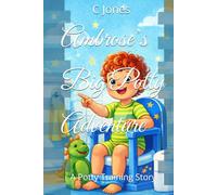Ambrose’s Big Potty Adventure: A Potty Training Story