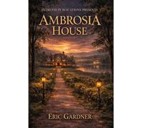 Ambrosia House, the origin of bloody Mary: Bloody Mary (Bloody Mary series)