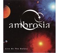 Ambrosia - Live at the Galaxy