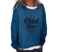 AMDOLE Sudadera para mujer con texto en inglés «I'm The Oldest Sister I Make The», informal, holgada, cuello redondo, manga larga, sin capucha, para oficina, azul oscuro, S