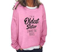 AMDOLE Sudadera para mujer con texto en inglés «I'm The Oldest Sister I Make The», informal, holgada, cuello redondo, manga larga, sin capucha, para oficina, Rosa., XXL