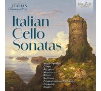 Amedeo C.Barbara P.|Roberto T.Massimiliano F.|Andrea F.|Maria S.|Lamberto C.|Giovanni D. - Italian Cello Sonatas
