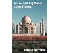Amee and Taj Mahal Love Stories