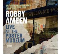Ameen, Robby - Live at the Poster Museum