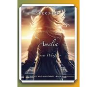 Amelia. A new wayfarer