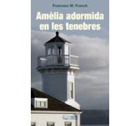 Amèlia adormida en les tenebres