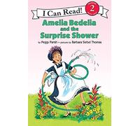 Peggy Parish – Amelia Bedelia and the Surprise Shower – An I Can Read Book – Tapa blanda