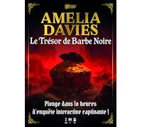 Amelia Davies - El Tesoro de Barba Negra | Juego de Mesa de investigación y búsqueda del Tesoro para 2 a 4 Jugadores | Aventura, deducción y Estrategia | A Partir de 10 | Unsolved Enigma | Blackrock