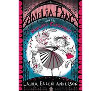 Amelia Fang and the Naughty Caticorns: The best-selling, spooky illustrated adventure series for kids aged 7+ (The Amelia Fang Series)