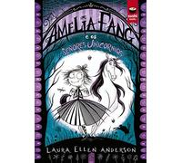 Amelia Fang e os señores unicornios: 73 (Intermedio)