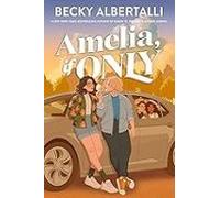 Amelia If Only