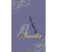 Amelia Journal: Monogram A Personalized Floral Notebook for Women Decorative Purple and Gold Monogram Journal, Cute Aesthetic Notebook, Personalized Diary and Birthday Gift for Women Named Amelia