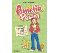 Amèlia Power 1. Primer curs o benvinguda al desastre