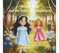 Amelia Rose and the Voice of Comparison