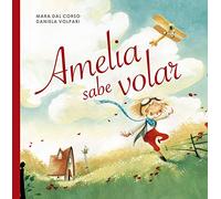 Amelia sabe volar (PICARONA)