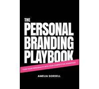 Amelia Sordell – Manual de marca personal – Tu personalidad como ventaja competitiva – Tapa blanda
