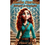 Amelia Starling: La flor de la vida – Vanguard