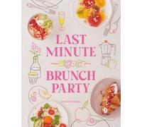 Amelia Wasiliev Last Minute Brunch Party (Tapa dura)