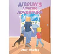 Amelia's Amazing Adventure: Boss's Space Accident
