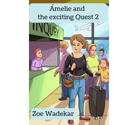 Ámelie and the exciting Quest 2