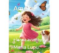 Amèlie: e la sua avventura