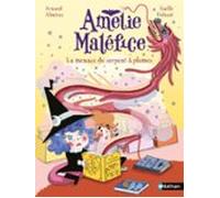 Amélie Maléfice - La Menace Du Serpent À Plumes - Lune Bleue - Dès 6 A
