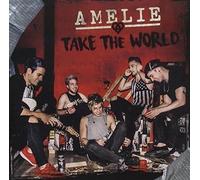 Amelie - Take The World - Reedicion