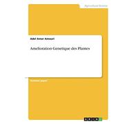Amelioration Genetique des Plantes