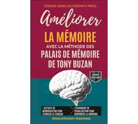 Améliorer la mémoire avec la méthode des palais de mémoire de Tony Buzan